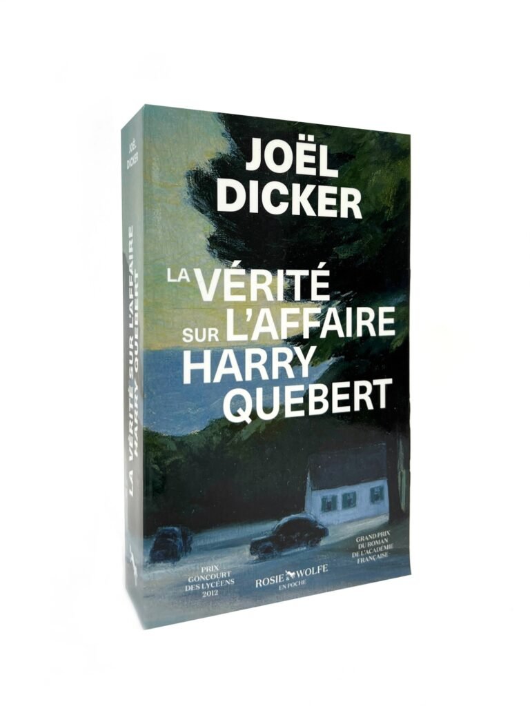 La Vérité sur l'Affaire Harry Quebert by Dicker, Joël — book cover