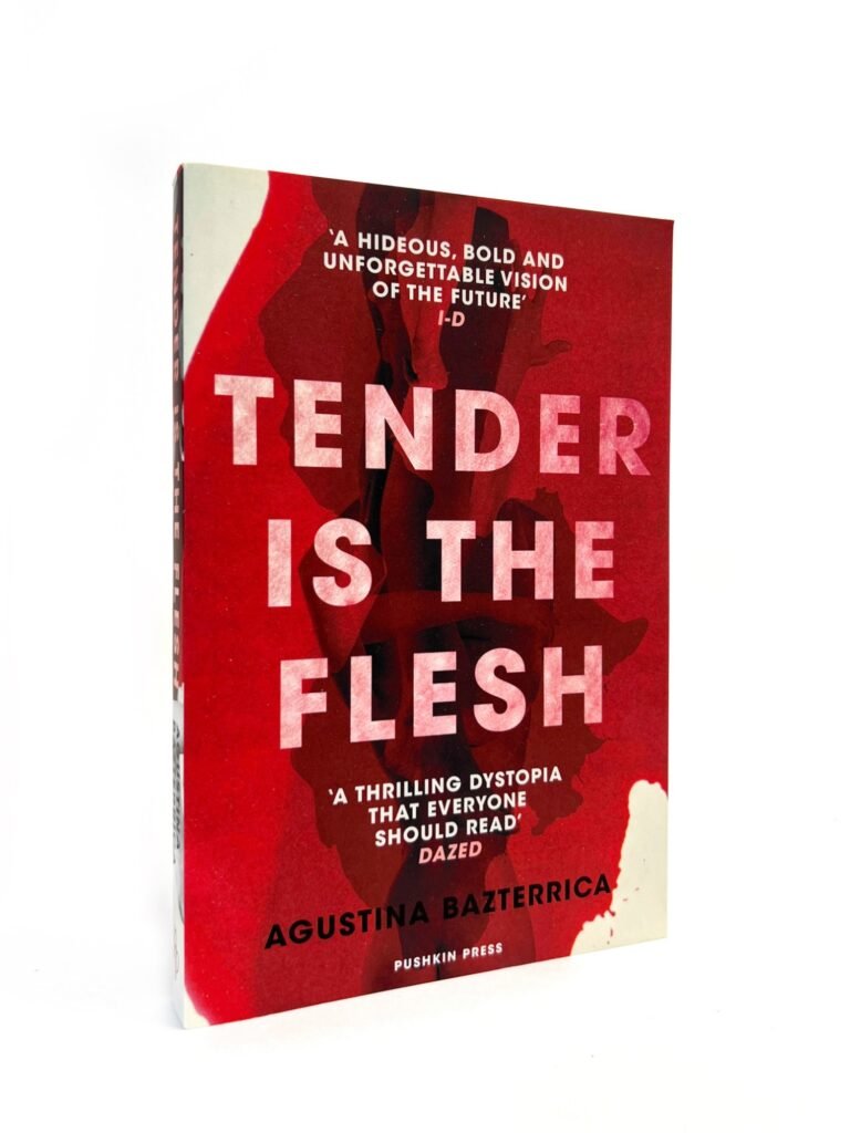 tender is the flesh by AGUSTINA BAZTERRICA — book cover